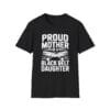 Proud Mom of a Black Belt Girl black Tee