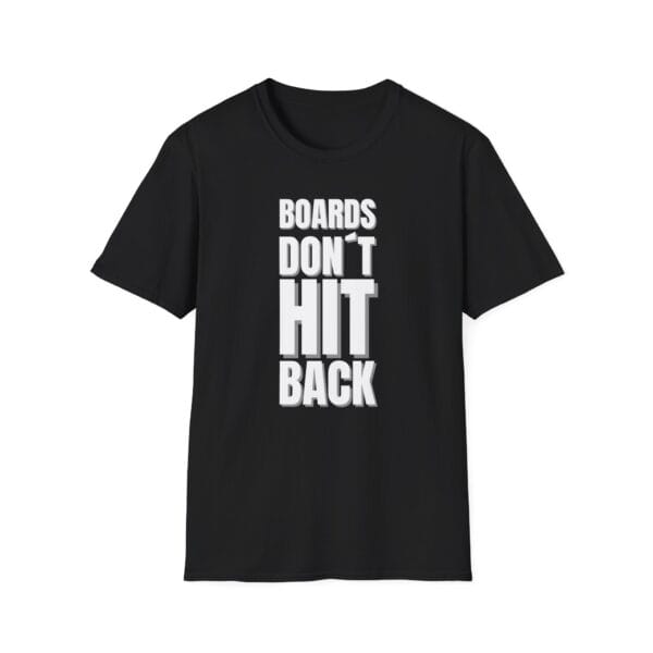 Boards Don’t Hit Back tee in black