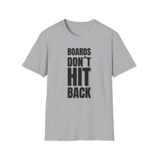 Boards Don’t Hit Back tee in gray