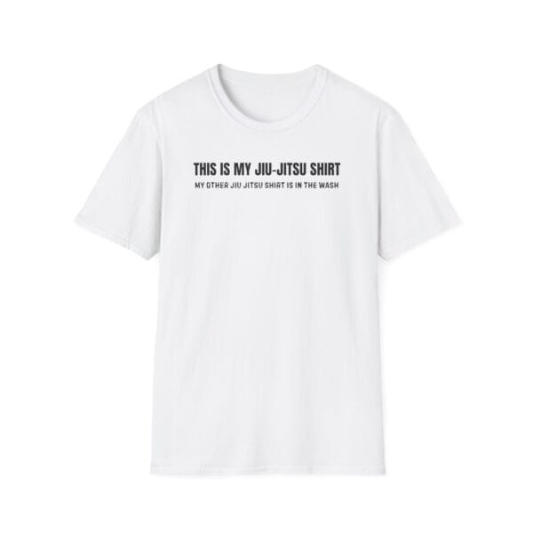 “This is my jiujitsu shirt, my other is in the wash” funny bjj design